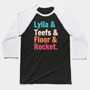 Lylla And Teefs And Floor And Rocket Vintage Baseball T-Shirt